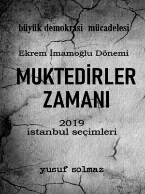 cover image of Muktedirler Zamanı